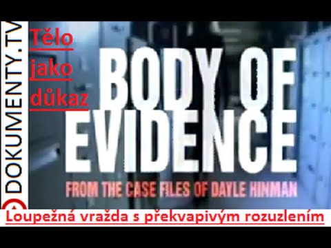 Tělo jako důkaz – Loupežná vražda s překvapivým rozuzlením -dokument