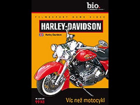 Harley-Davidson: Víc než motocykl -dokument