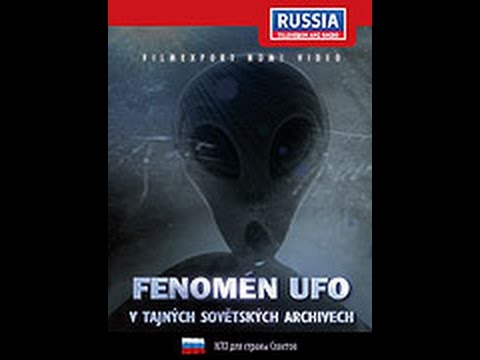 Fenomén UFO v tajných sovětských archivech -dokument