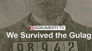 Prežili sme Gulag -dokument