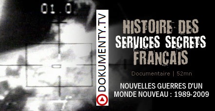 Francouzské tajné služby 4. Nové války v novém světě -dokument