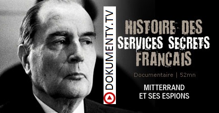 Francouzské tajné služby 5. Mitterrand a špióni -dokument