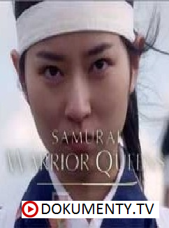 Samurajské bojovnice -dokument