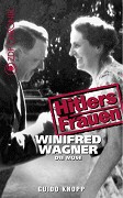 Hitlerovy ženy: 4.časť: Winifred Wagner – múza -dokument