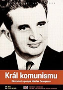 Král komunismu: Okázalost a pompa Nikolae Ceauşescu -dokument