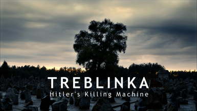 Treblinka: Hitlerův tábor hrůzy -dokument
