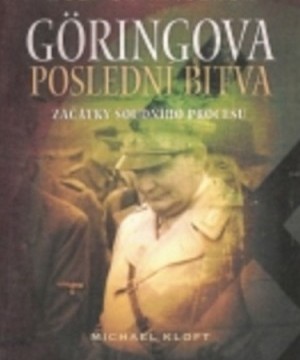 Göringův poslední boj / část 2 -dokument