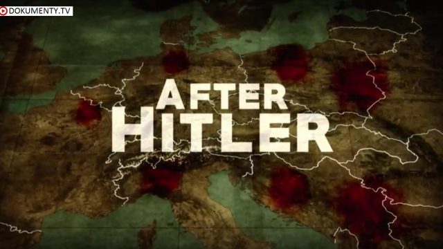 Svět po Hitlerovi / časť 2 -dokument