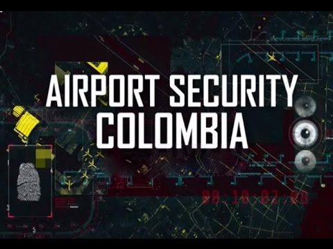 Zabezpečení letiště: Kolumbie / část 1 –dokument