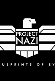 Nacistický projekt: plány zla / část 4 –dokument