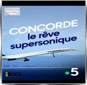 Concorde – nadzvukový závod /  1.díl -dokument
