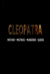 Kleopatra: Legenda a skutečnost (komplet 1-2) -dokument