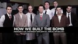 Jak jsme vyrobili bombu -dokument
