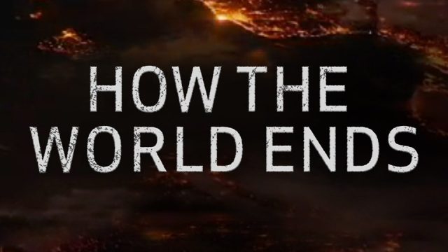 Jak skončí svět (komplet 1-6) -dokument