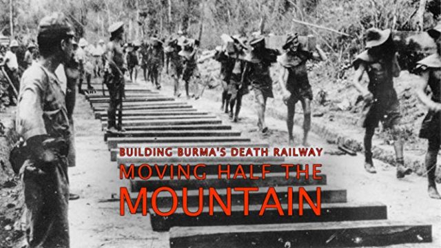 Pohnout horou: Stavba smrtonosné železnice -dokument