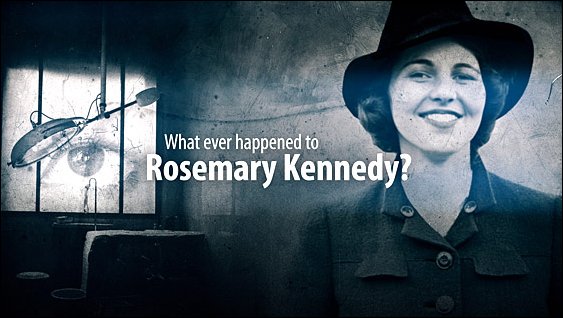 Co se stalo Rosemary Kennedyové? -dokument