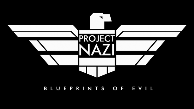Nacistický projekt: plány zla (komplet 1-6) -dokument