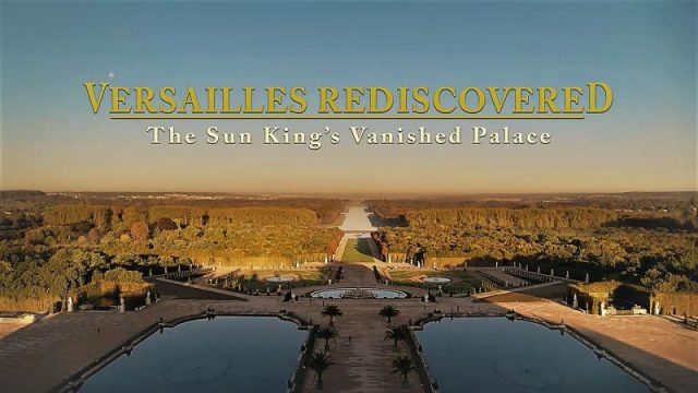 Versailles: Královské mistrovské dílo -dokument
