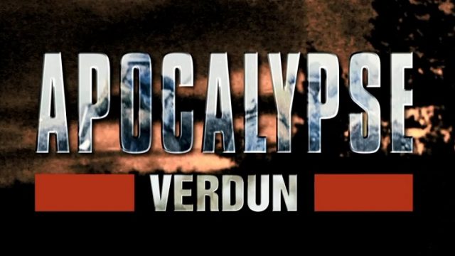 Apokalypsa První světová válka: Verdun (komplet 1-2) -dokument