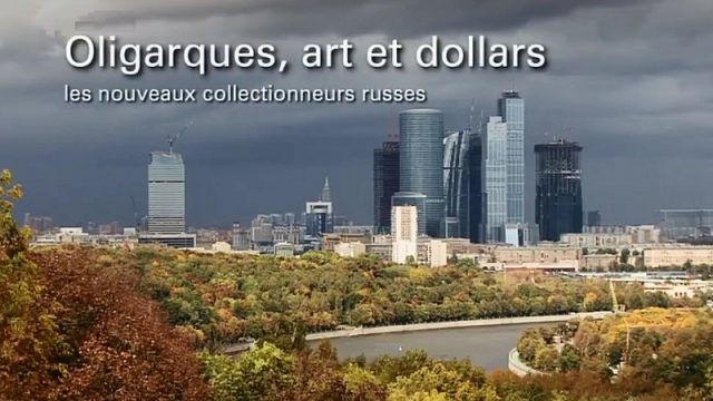 Oligarchové, umění & dolary! -dokument