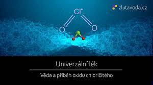Univerzální lék: Věda a příběh oxidu chloričitého -dokument