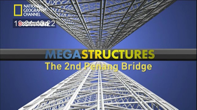 Stavba penangského mostu -dokument