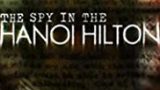 Špión v Hanojském Hiltonu -dokument