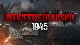 Bitva o Ostravsko 1945 -dokument