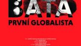 Baťa, první globalista -dokument