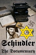 Oskar Schindler: Skutečný příběh -dokument