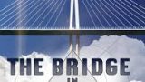 Millau Viadukt- most v oblacích -dokument
