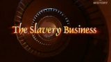 Obchod s otrokmi: Dynastia cukru (komplet 1-2) -dokument