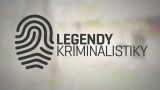 Legendy kriminalistiky / 2 série -dokument
