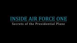 Air Force One – Tajemství prezidentské letky Presidential -dokument