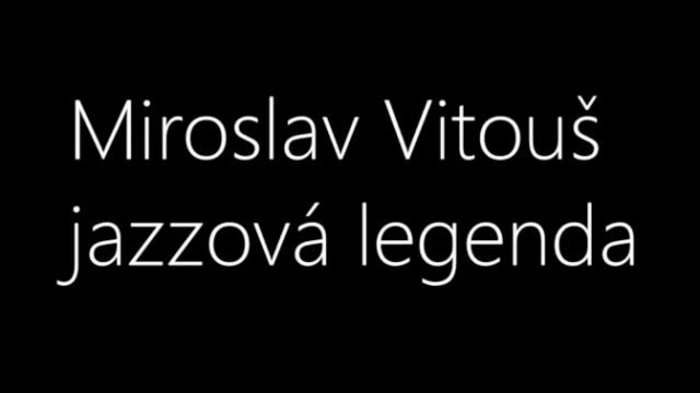 Miroslav Vitouš – jazzová legenda -dokument