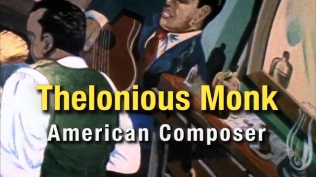 Thelonious Monk: American Composer -dokument