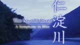 Řeka Niyodo – Symfonie v modrém -dokument