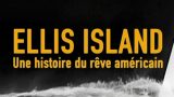 Ellis Island: Historie amerického snu -dokument