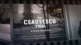 Ceausescov proces – ukradnutá revolúci / Ceaușescu před soudem -dokument
