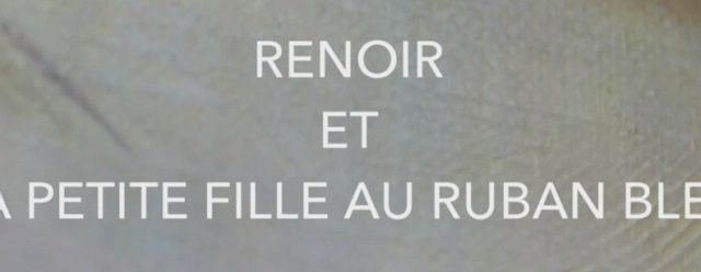 Renoir a dívka s modrou stuhou -dokument